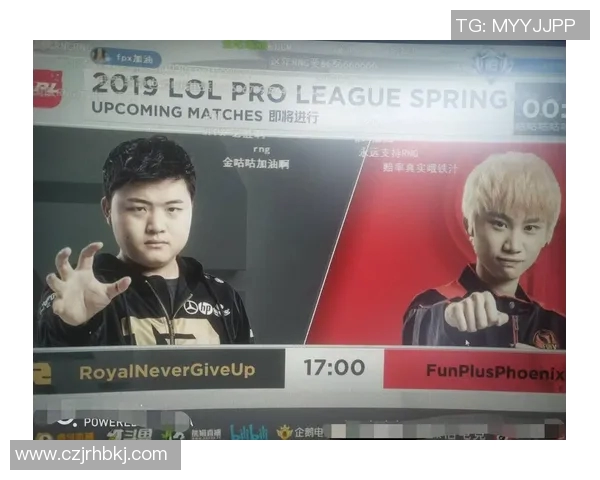 电竞赛后分析FPX与RNG选手个人能力对比与表现评估实时新闻